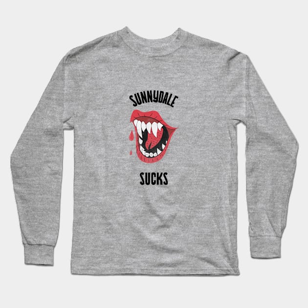 Buffy "Sunnydale sucks" slogan Long Sleeve T-Shirt by Gorgoose Graphics